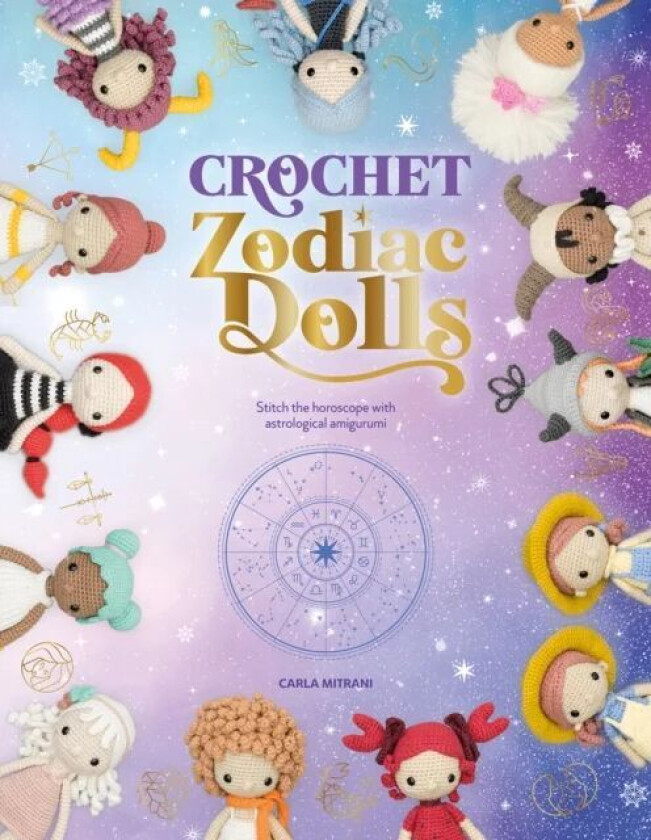 Crochet Zodiac Dolls av Carla (Author) Mitrani