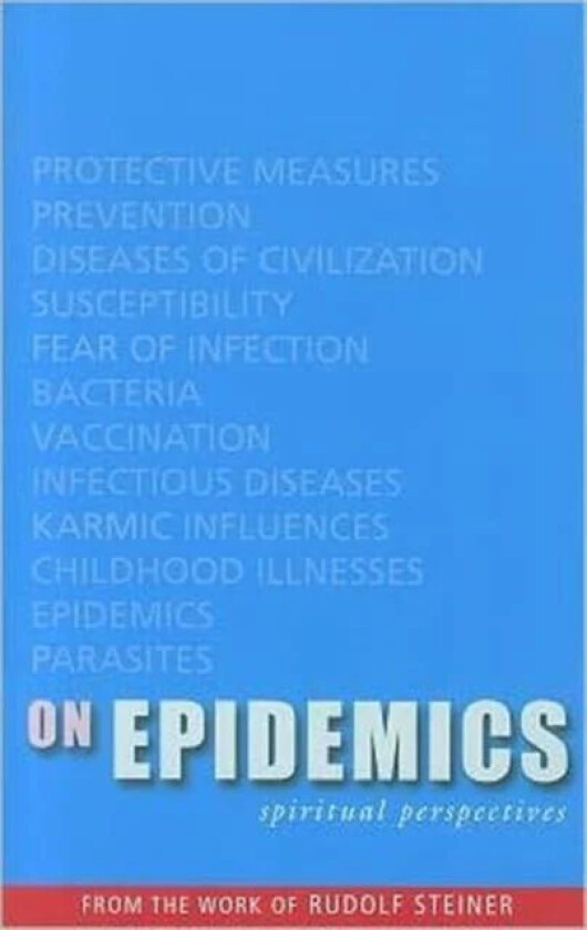 On Epidemics av Rudolf Steiner