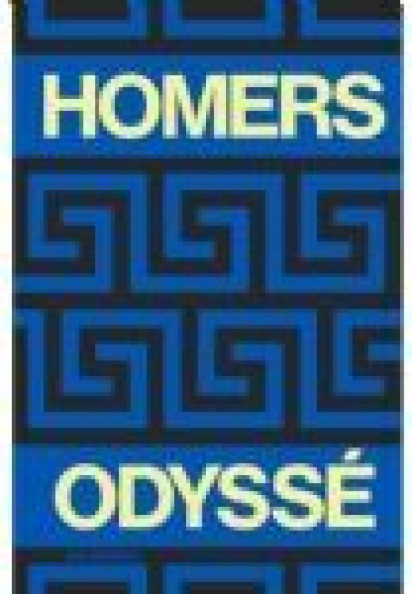 Homers Odyssé Homer Språk: Dansk