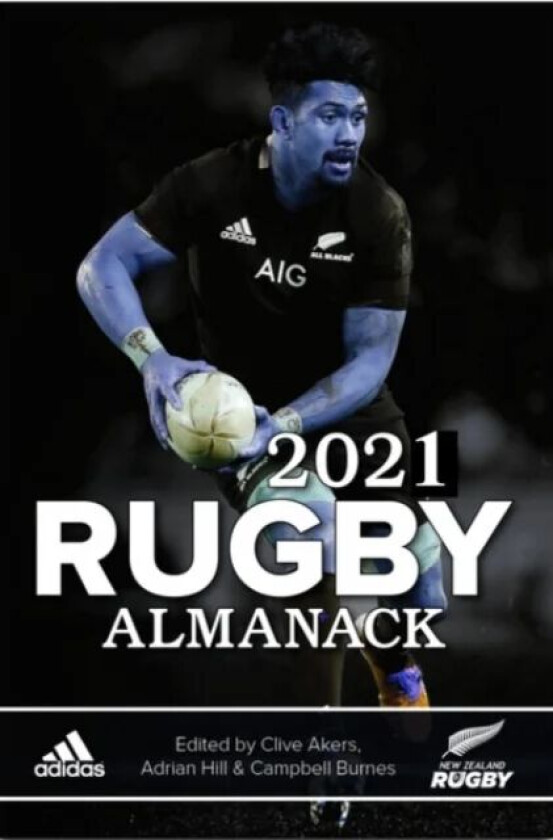 2021 Rugby Almanack av Clive Ackers & Adrian Hill