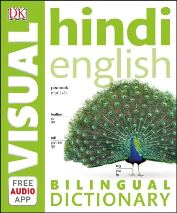 Hindi-English Bilingual Visual Dictionary with Free Audio App av DK