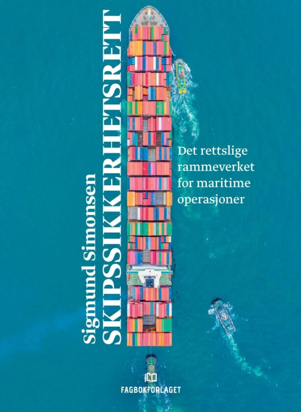 Skipssikkerhetsrett av Sigmund Simonsen