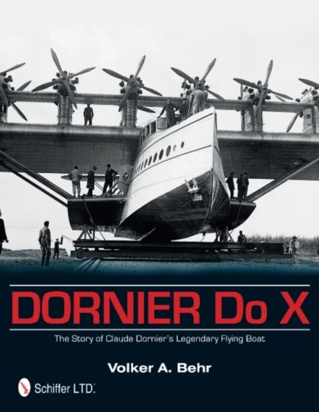 Dornier Do X av Volker A. Behr