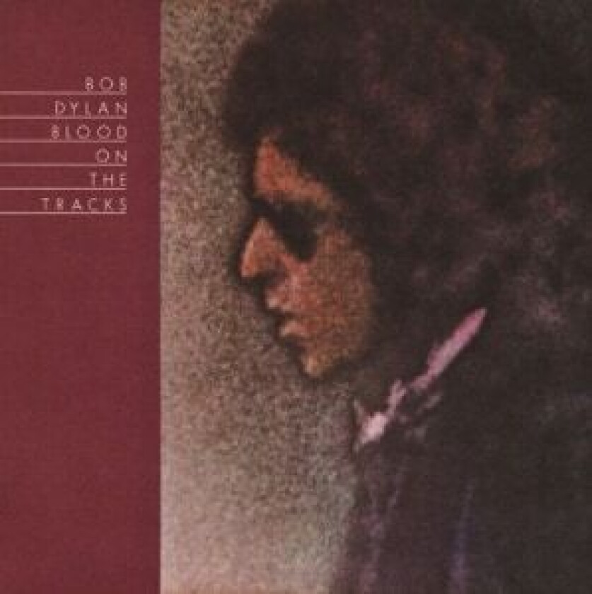 Bob Dylan - Blood On The Tracks (180 Gram)