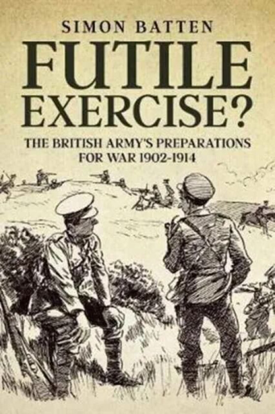 Futile Exercise? av Simon Batten