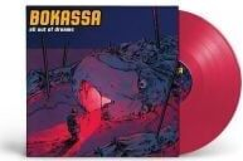 Bokassa - All Out Of Dreams (Red Vinyl Lp)