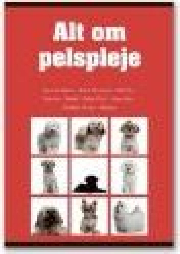 Alt om pelspleje Sarah Jensen Språk: Dansk