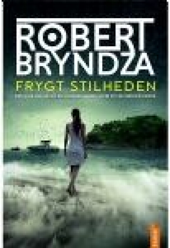 Frygt stilheden Robert Bryndza