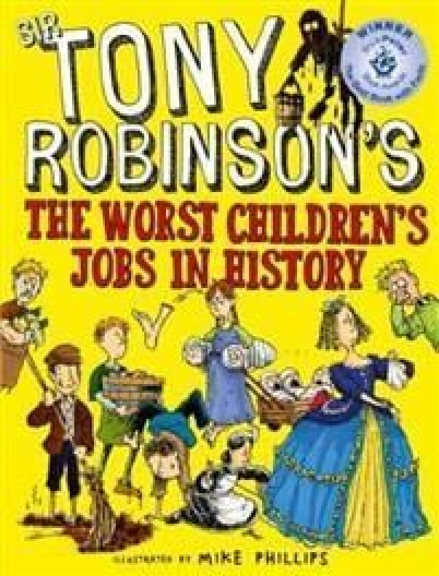 The Worst Children'S Jobs In History Av Sir Tony Robinson