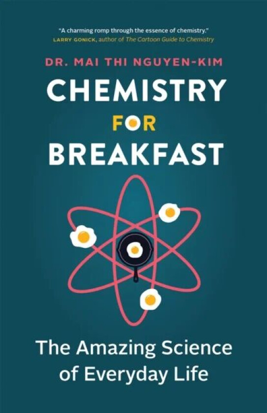 Chemistry for Breakfast av Mai Thi Nguyen-Kim