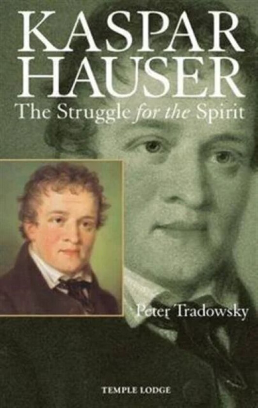 Kaspar Hauser av Peter Tradowsky