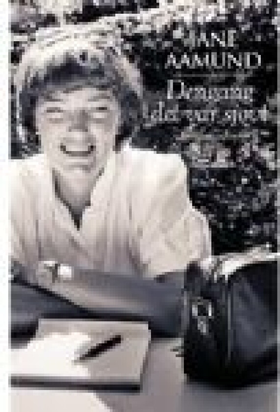 Dengang det var sjovt Jane Aamund Språk: Dansk