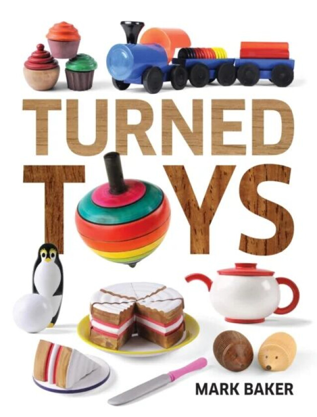 Turned Toys av M Baker