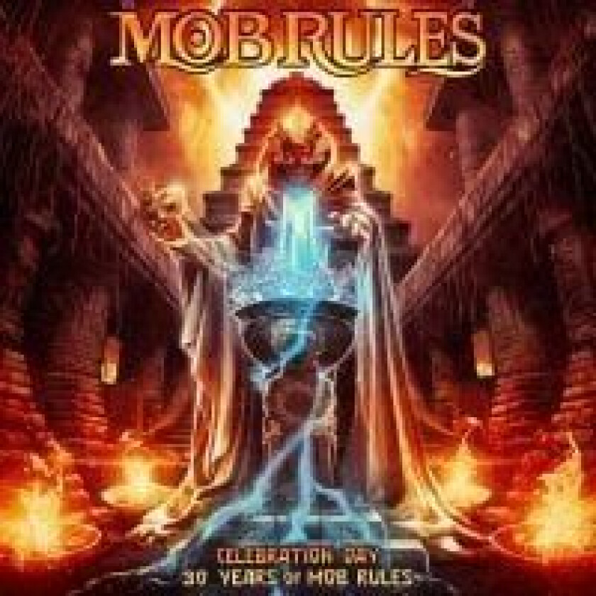 Mob Rules - Celebration Day - 30 Years Of Mob R