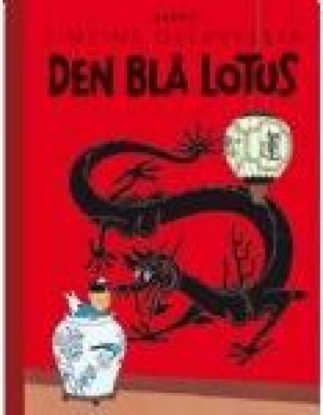 Tintin: Den Blå Lotus - retroudgave Hergé Språk: Dansk