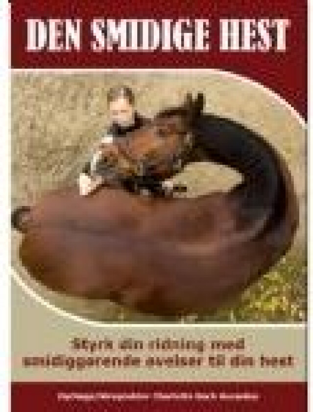 Den smidige hest Språk: Dansk