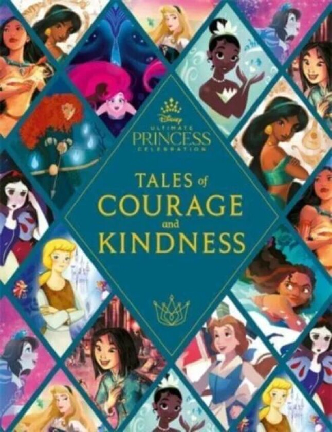 Disney Princess: Tales of Courage and Kindness av Walt Disney