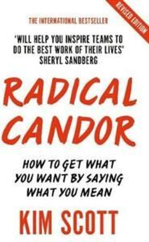 Radical Candor av Kim Scott