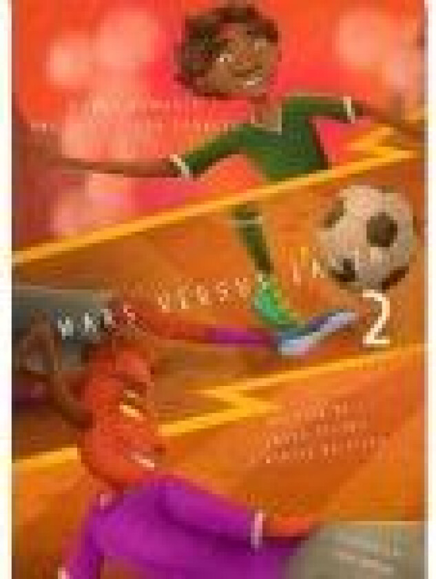 Ronni-Romario and the Soccer Planets - Mars Versus Earth Laura Helena Pimentel da Silva Språk: Engelsk