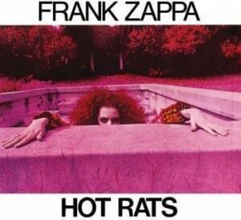 Frank Zappa - Hot Rats