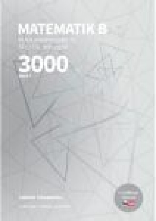 Matematik 3000 B Niveau Dennis Pipenbring Språk: Dansk