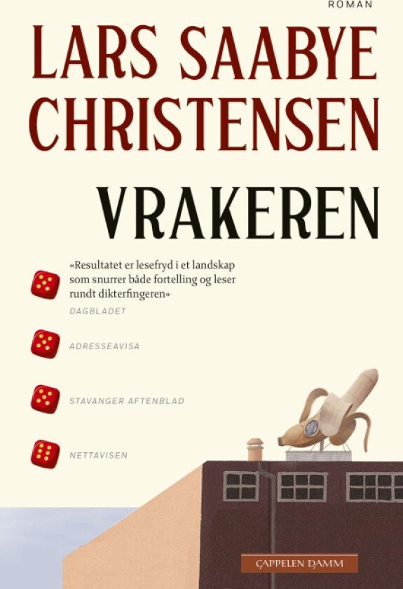 Vrakeren av Lars Saabye Christensen