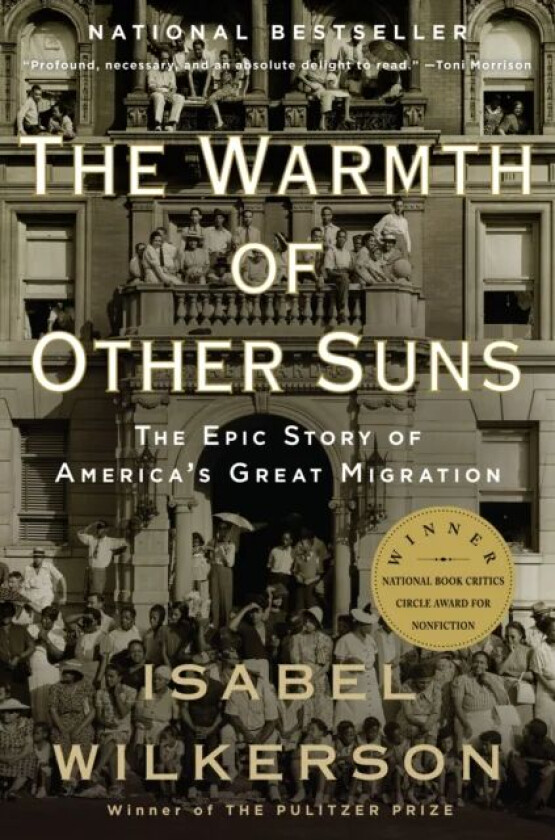 The Warmth of Other Suns av Isabel Wilkerson