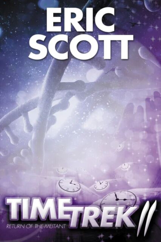 Time Trek 2 av Eric Scott