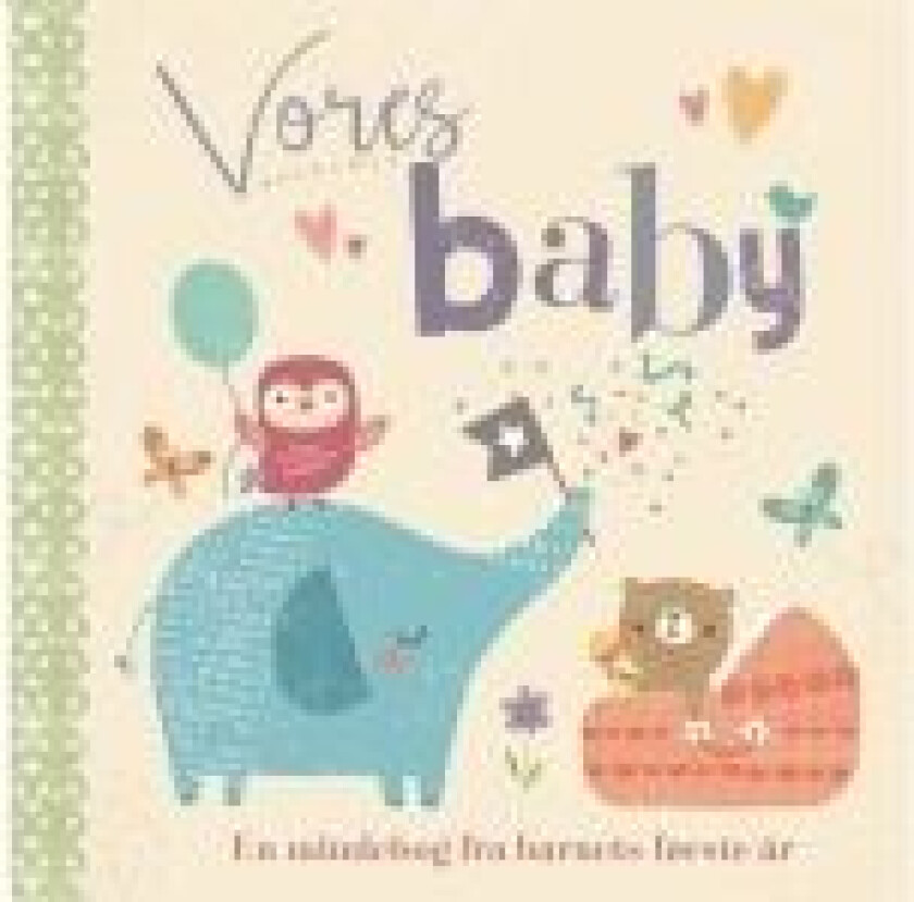 Vores baby   Språk: Dansk