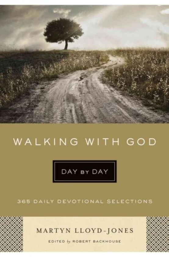 Walking with God Day by Day av Martyn Lloyd-Jones