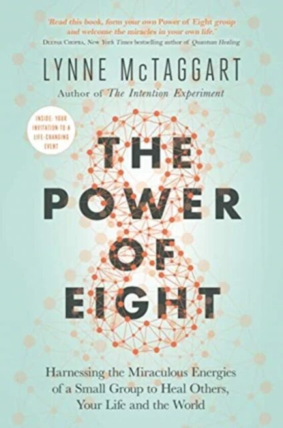 The Power of Eight av Lynne McTaggart