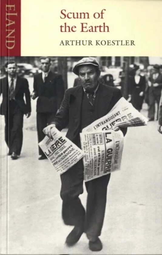 Scum of the Earth av Arthur Koestler