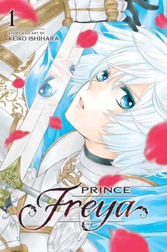 Prince Freya, Vol. 1 av Keiko Ishihara