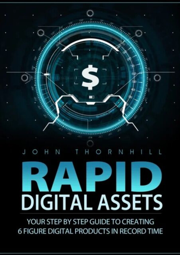 Rapid Digital Assets av John Thornhill