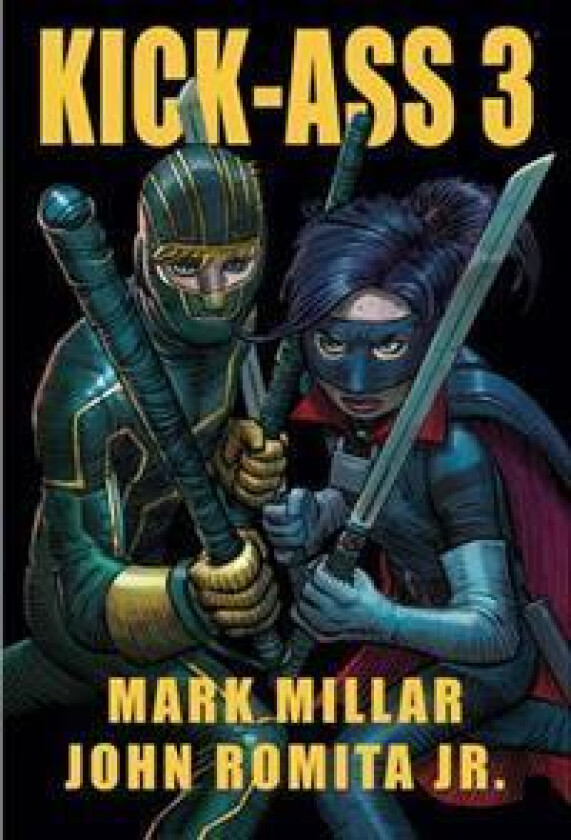 Kick-Ass 3 av Mark Millar, John Romita