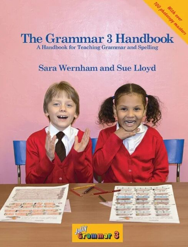The Grammar 3 Handbook av Sue Lloyd, Sara Wernham