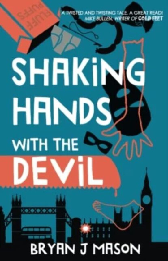 Shaking Hands with the Devil av Bryan J. Mason