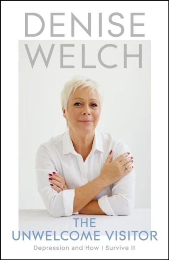 The Unwelcome Visitor av Denise Welch