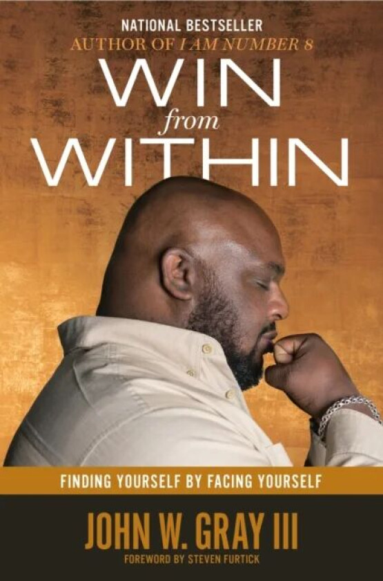 Win from Within av John W. Gray