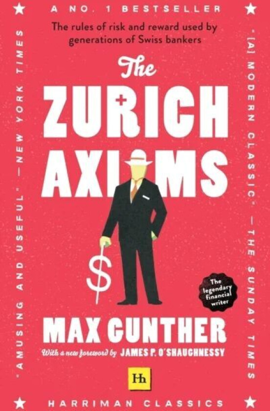 The The Zurich Axioms av Max Gunther