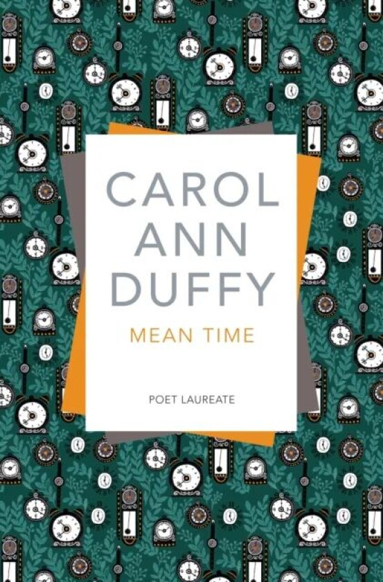 Mean Time av Carol Ann Duffy DBE
