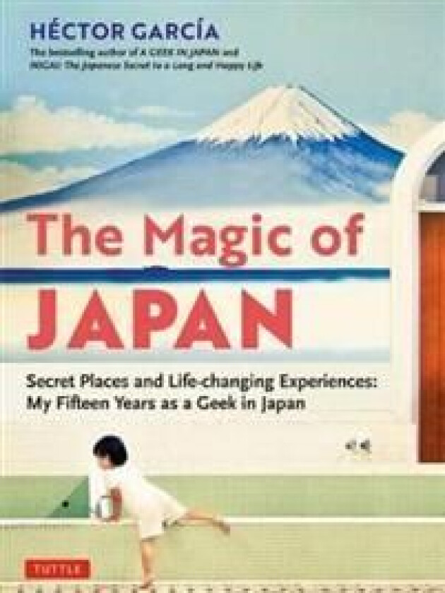 The Magic Of Japan Av Hector Garcia