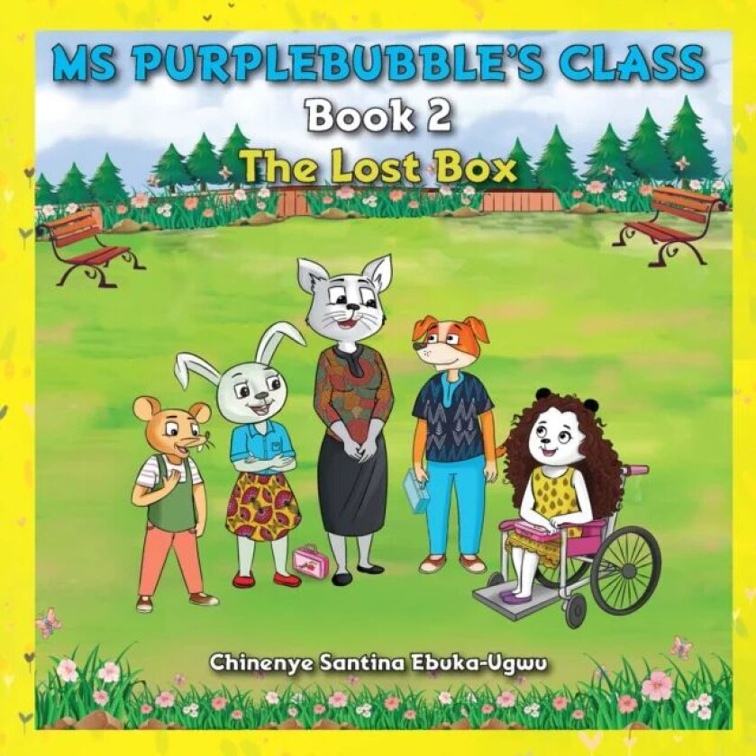 Ms Purplebubble¿s Class ¿ Book 2 av Chinenye Santina Ebuka-Ugwu