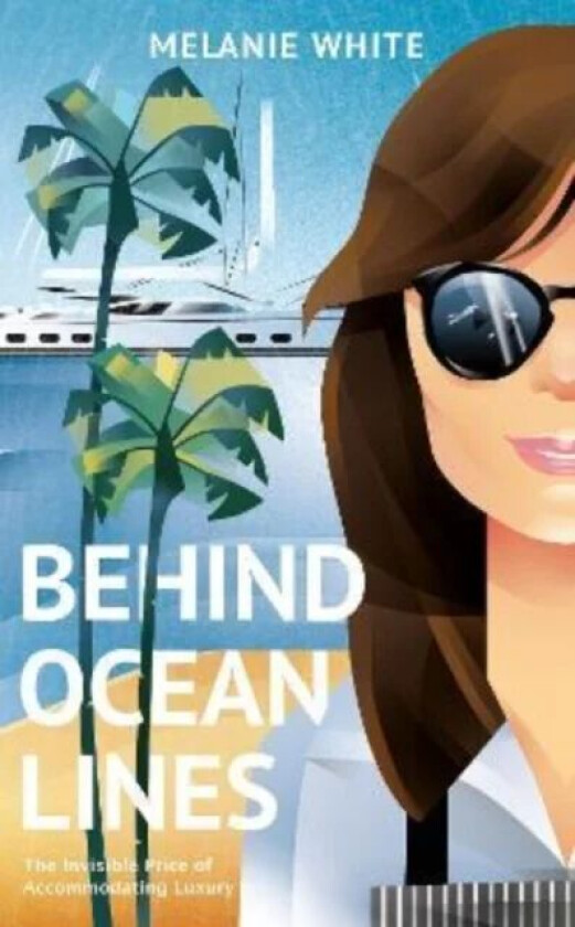 Behind Ocean Lines av Melanie White