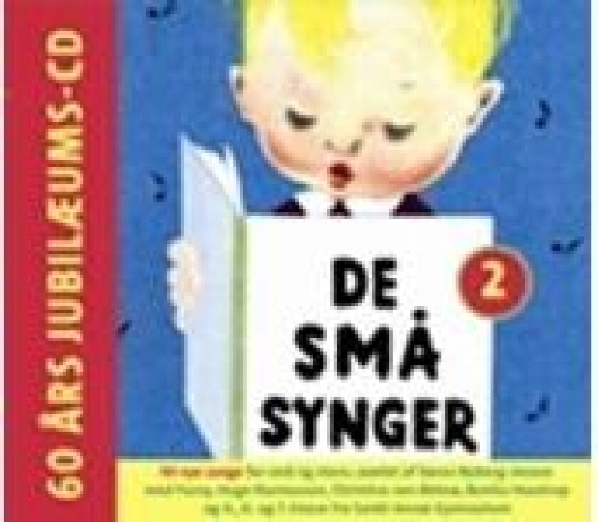 De små synger CD del II Jacob Mangwana Haagendal Søren Nyborg-Jensen Språk: Dansk