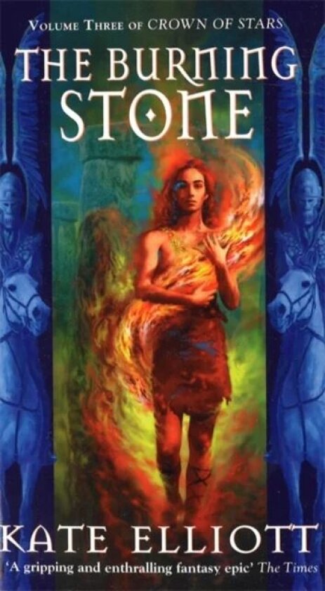 The Burning Stone av Kate Elliott