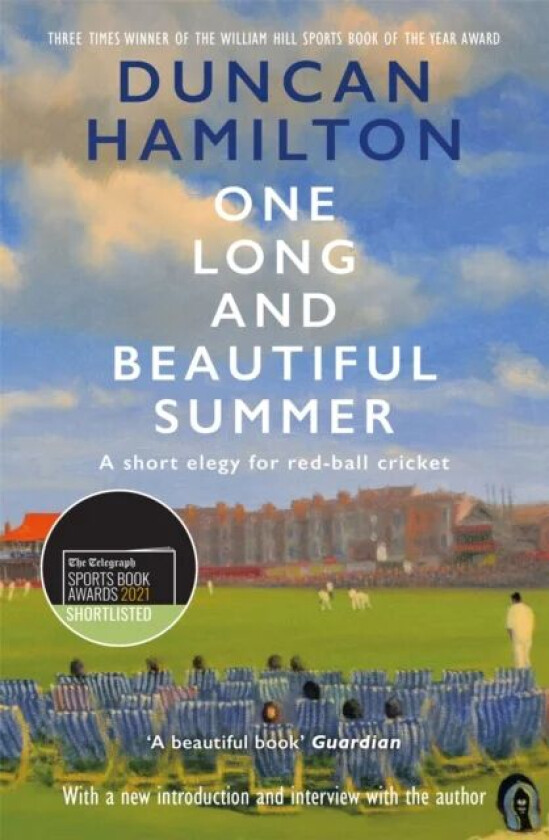 One Long and Beautiful Summer av Duncan Hamilton