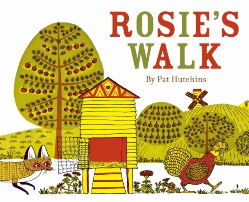 Rosie's Walk av Pat Hutchins