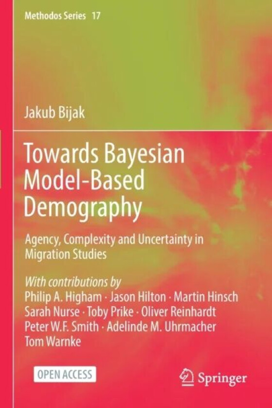 Towards Bayesian Model-Based Demography av Jakub Bijak