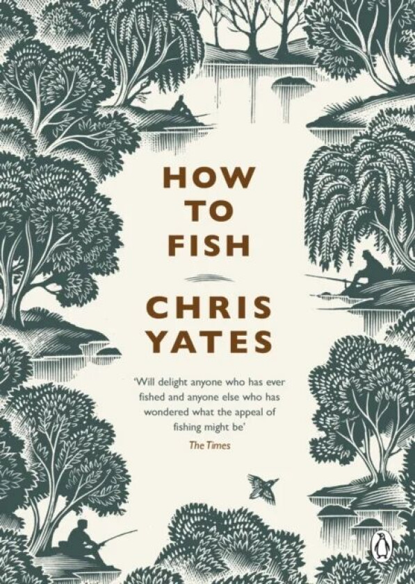 How to Fish av Christopher Yates